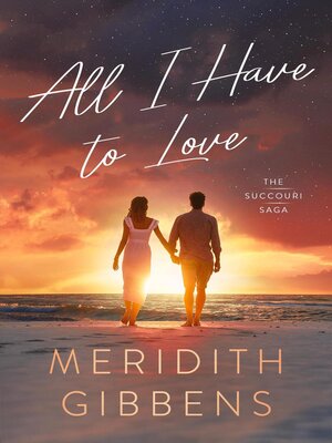 cover image of All I Have to Love